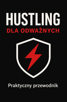Przewodnik - Hustling