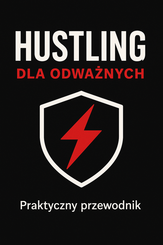 Przewodnik - Hustling